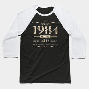 40 years. Made in 1984 Baseball T-Shirt